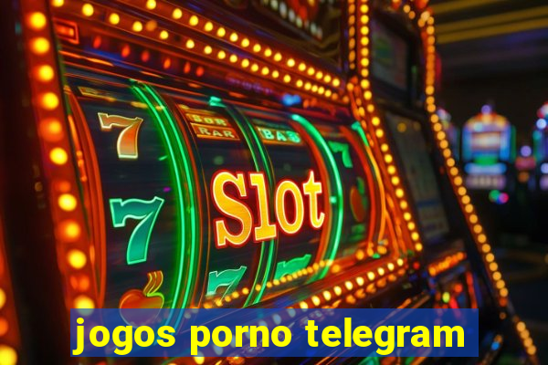 jogos porno telegram