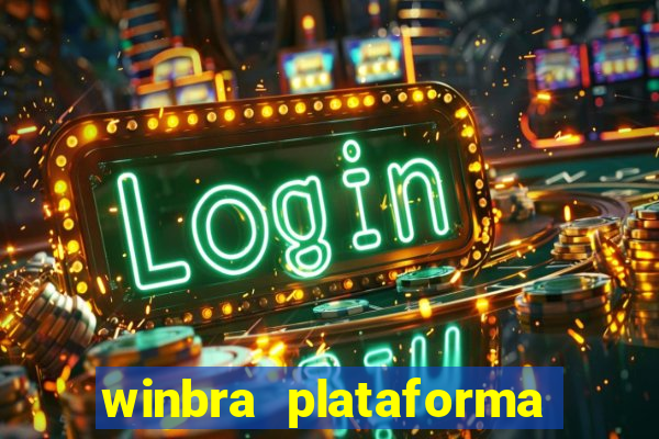 winbra plataforma de jogos