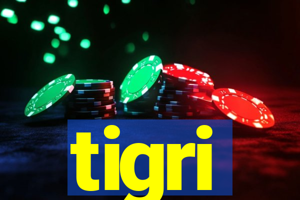 tigri