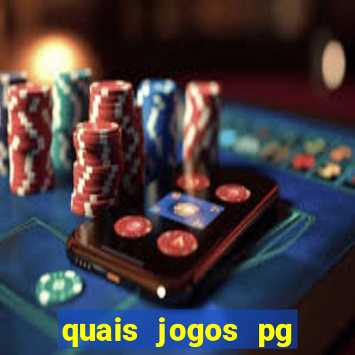 quais jogos pg estao pagando agora