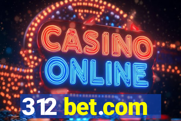 312 bet.com