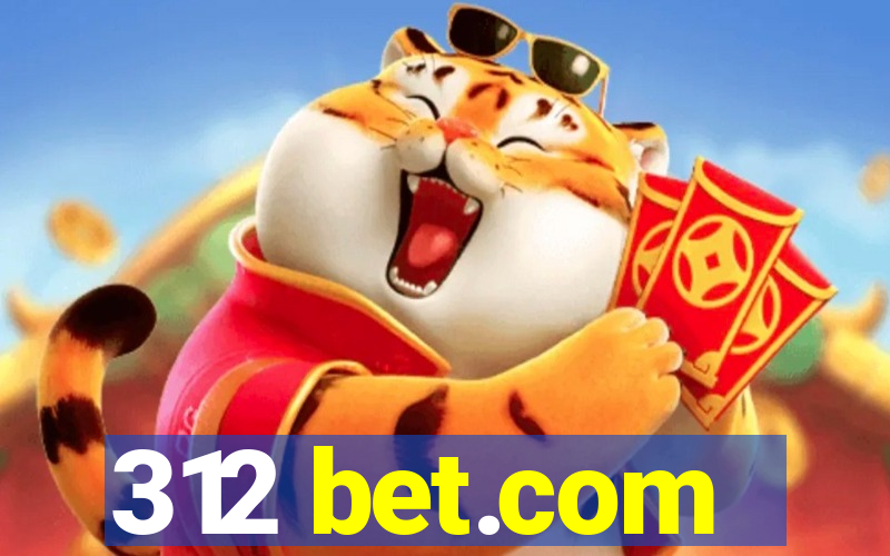 312 bet.com