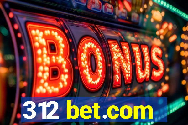 312 bet.com