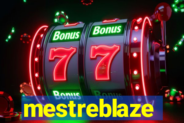 mestreblaze