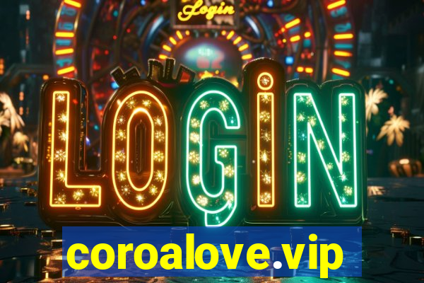 coroalove.vip