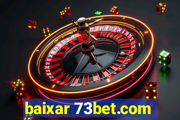 baixar 73bet.com