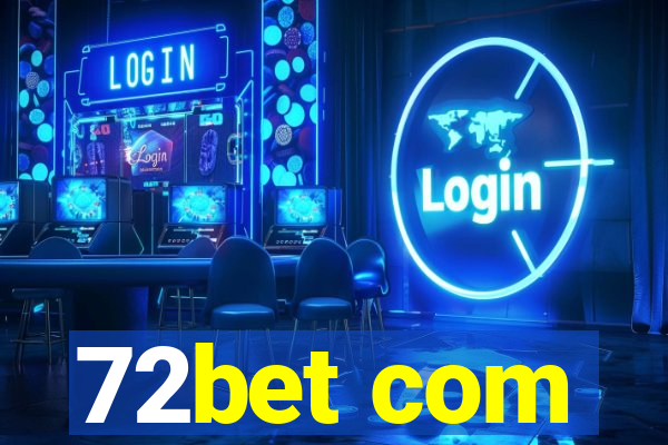 72bet com