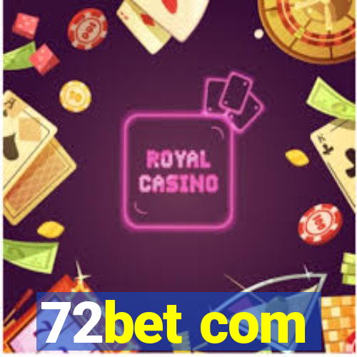 72bet com