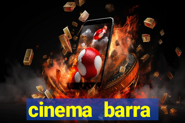 cinema barra shopping sul