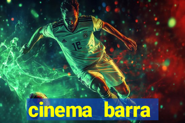 cinema barra shopping sul