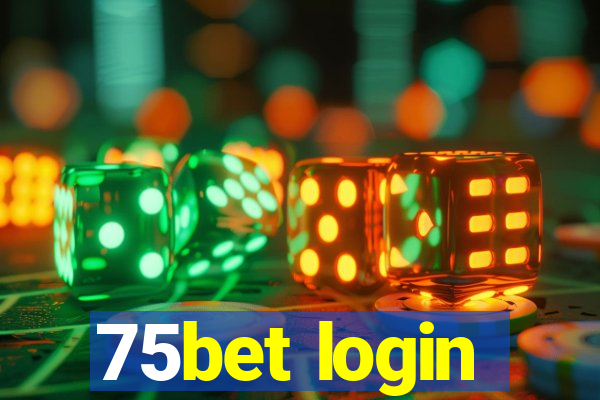 75bet login