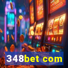 348bet com