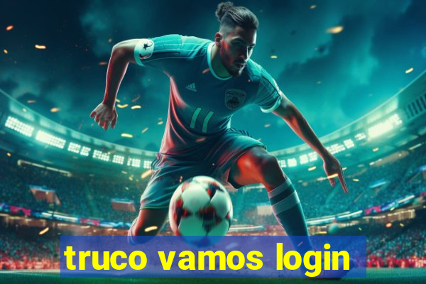 truco vamos login