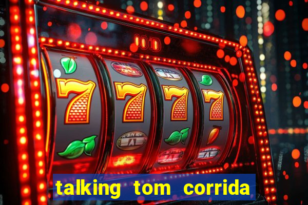 talking tom corrida do ouro