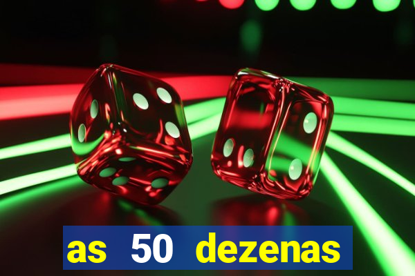 as 50 dezenas melhores de 20 pontos