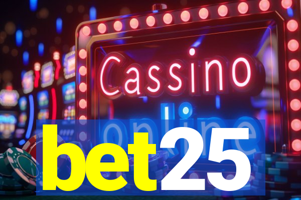 bet25