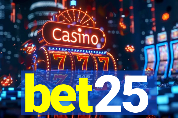 bet25