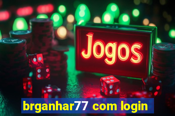 brganhar77 com login