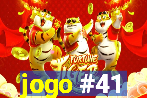 jogo #41