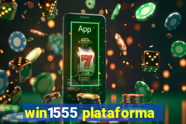 win1555 plataforma