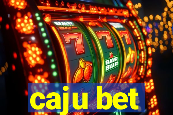 caju bet