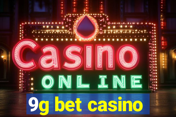 9g bet casino