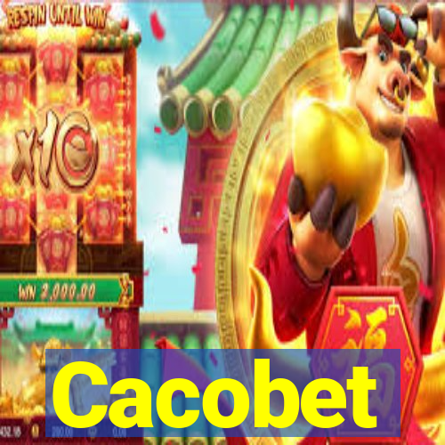 Cacobet