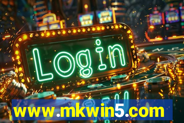 www.mkwin5.com