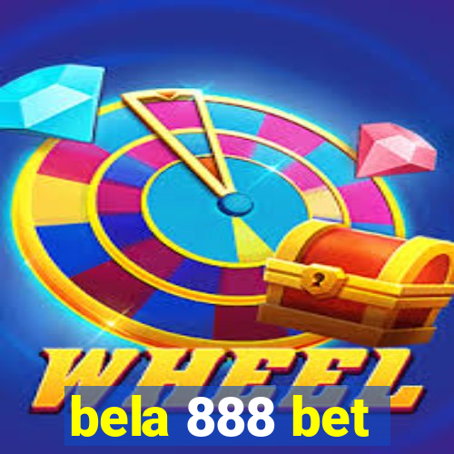 bela 888 bet