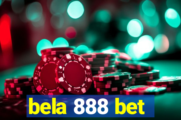 bela 888 bet