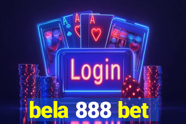 bela 888 bet