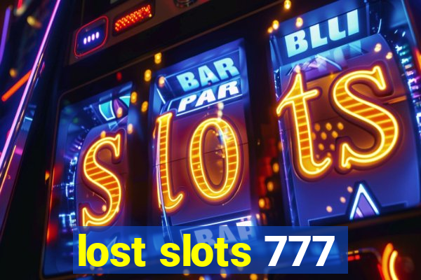 lost slots 777