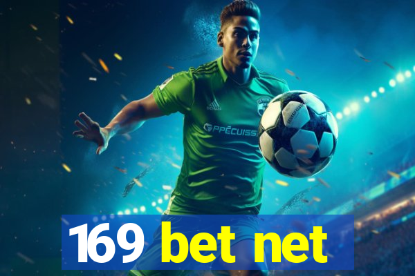 169 bet net