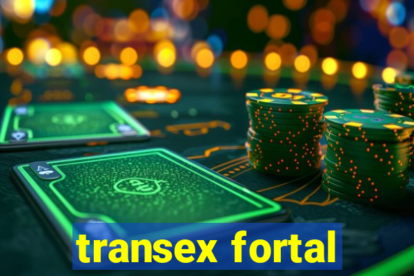 transex fortal