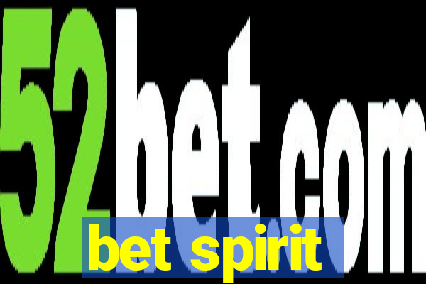 bet spirit