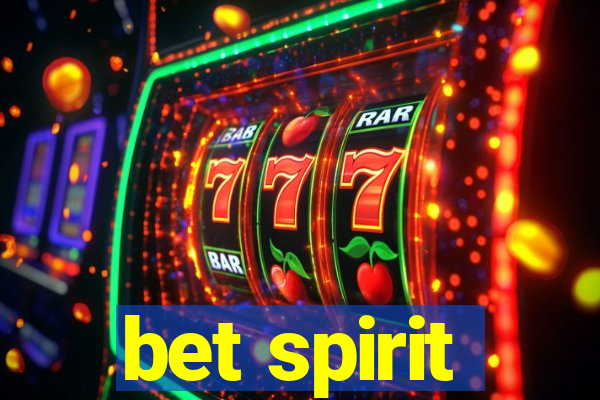 bet spirit