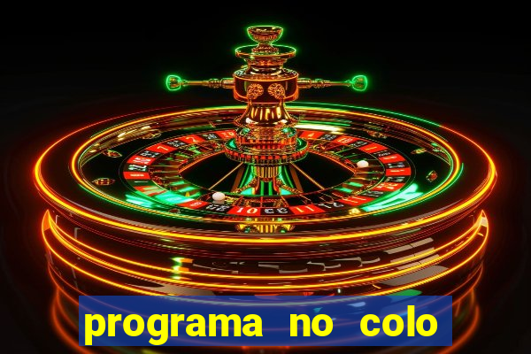 programa no colo de jesus e de maria ao vivo