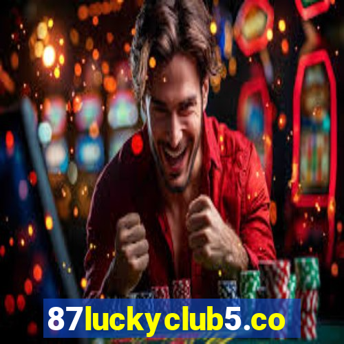 87luckyclub5.com