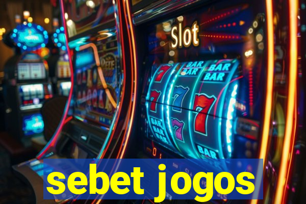 sebet jogos