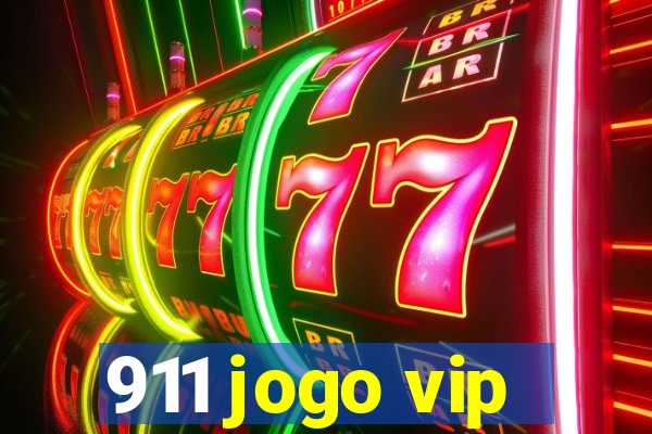 911 jogo vip