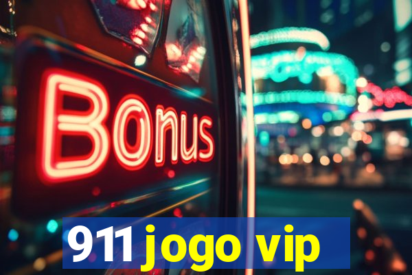 911 jogo vip