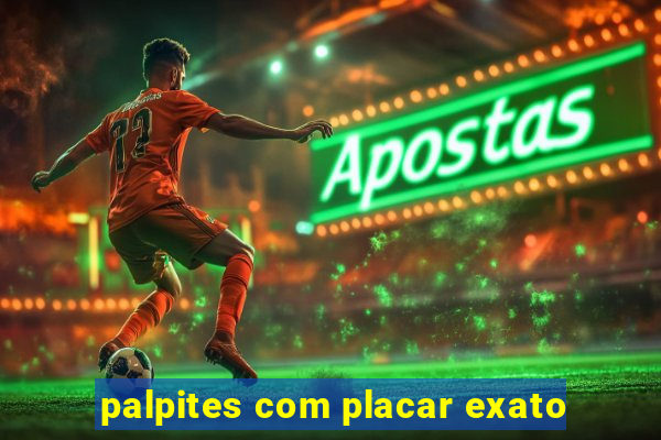 palpites com placar exato