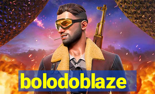 bolodoblaze