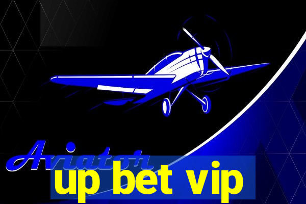 up bet vip