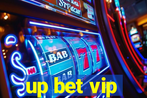 up bet vip