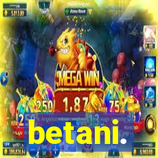 betani.