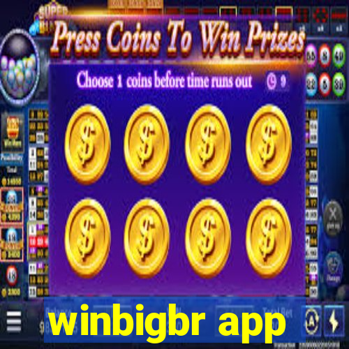 winbigbr app