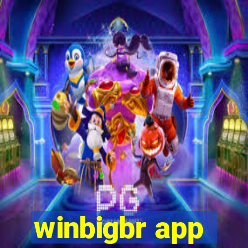 winbigbr app