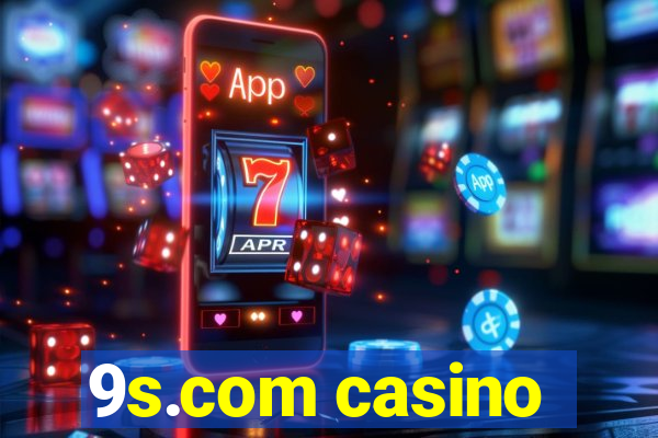 9s.com casino