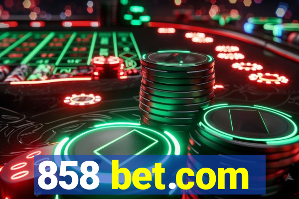 858 bet.com